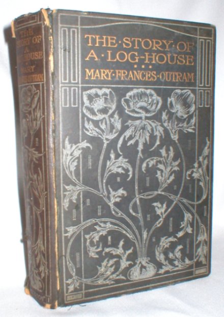 Image for The Story of a Log- House