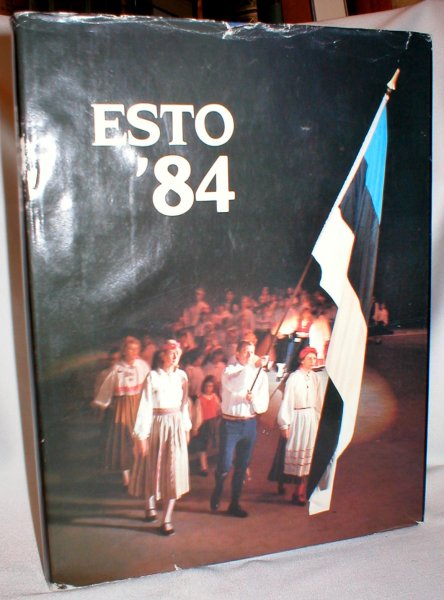 Image for Esto '84; IV Estonian World Festival (Toronto)