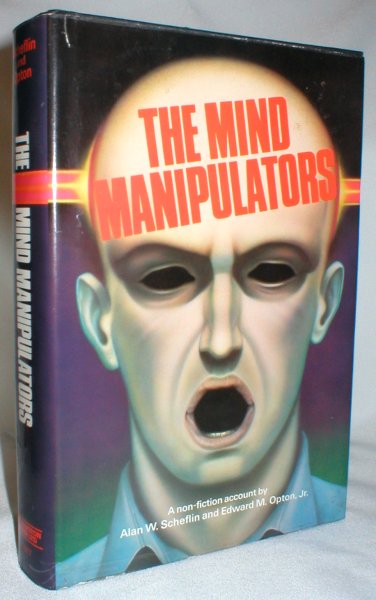Image for The Mind Manipulators; A Non-Fiction Account