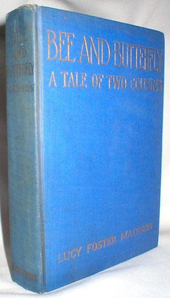 Image for Bee and Butterfly; A Tale of Two Cousins