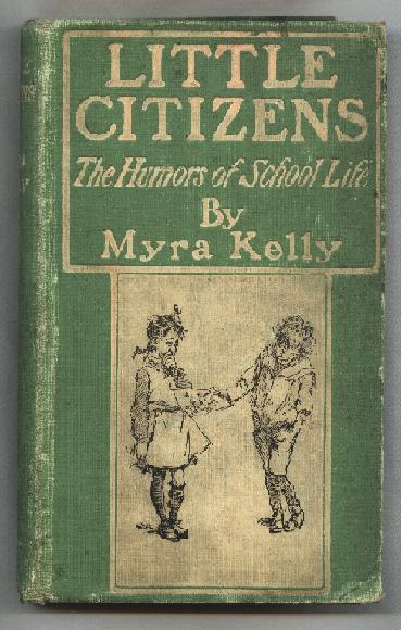 Image for Little Citizens; The Humors of School Life