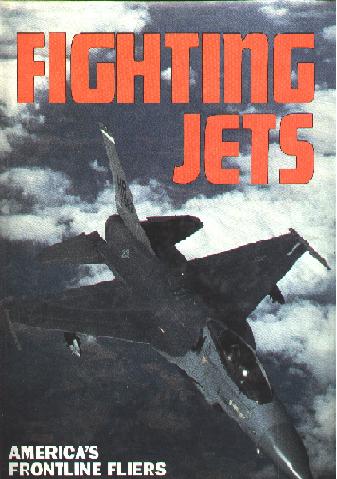 Image for Fighting Jets; America's Frontline Fliers