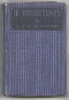 Image for If Winter Comes; Illustrated with Scenes from the Photoplay; A William Fox Production