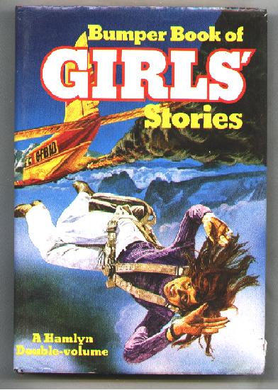 Image for Bumper Book of Girls' Stories; Lilac Story Book for Girls and Open-Air Adventure Stories for Girls