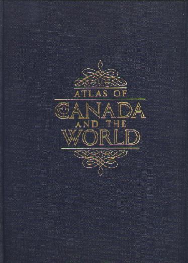 Image for The Atlas of Canada and the World
