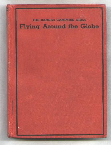 Image for The Campfire Girls Flying Around the Globe