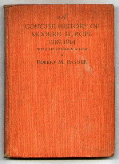 Image for A Concise History of Modern Europe 1789-1914; with an Epilogue, 1914-1938