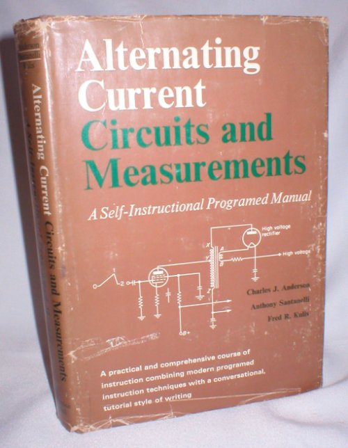 Image for Alternating Current; Circuits and Measurements; A Self-Instructional Programed Manual