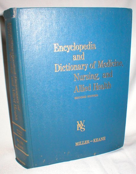 Image for Encyclopedia and Dictionary of Medicine, Nursing, and Allied Health; Second Edition