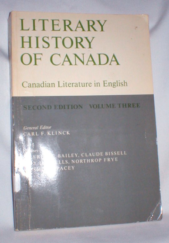 Image for Literary History of Canada; Canadian Literature in English Second Edition, Volume Three