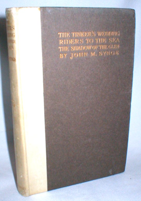 Image for The Tinker's Wedding and Other Plays(Riders to the Sea; The Shadow of the Glen)