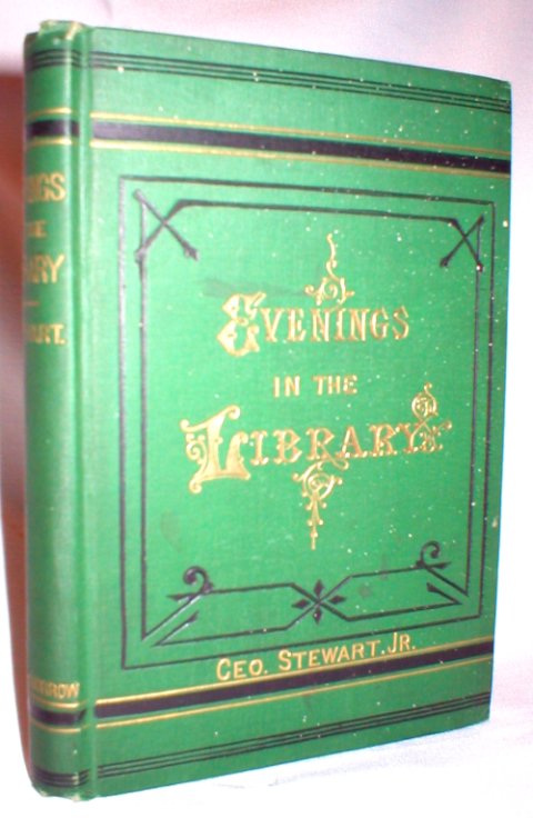 Image for Evenings in the Library; Bits of Gossip About Books and Those Who Write Them