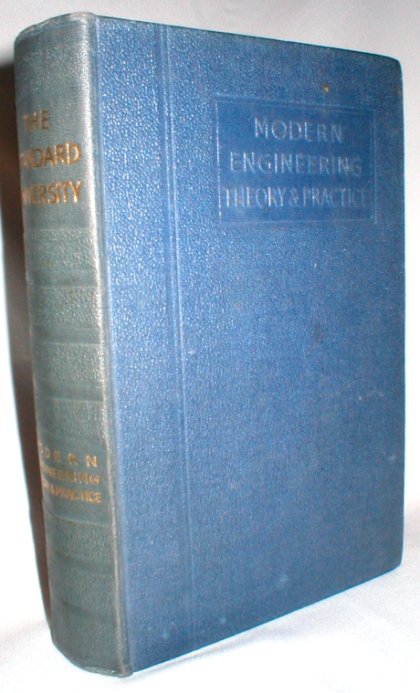 Image for Modern Engineering Theory and Practice: Civil; Mechanical; Electrical; Chemical; Aeronautics