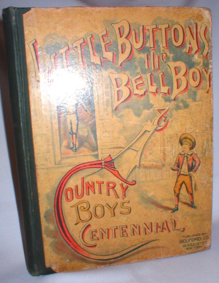 Image for A Country Boy's Centennial / "Little Buttons"