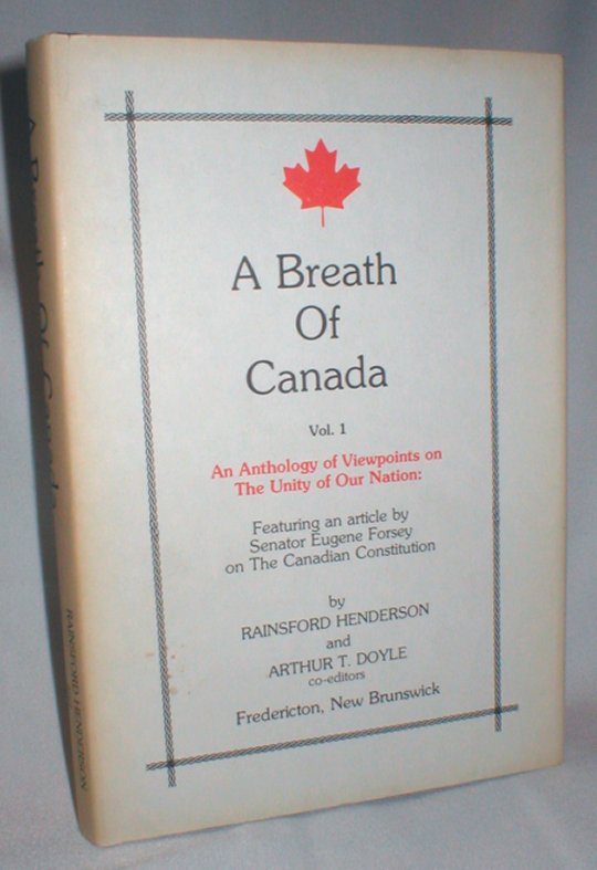 Image for A Breath of Canada: An Anthology of Viewpoints on the Unity of Our Nation