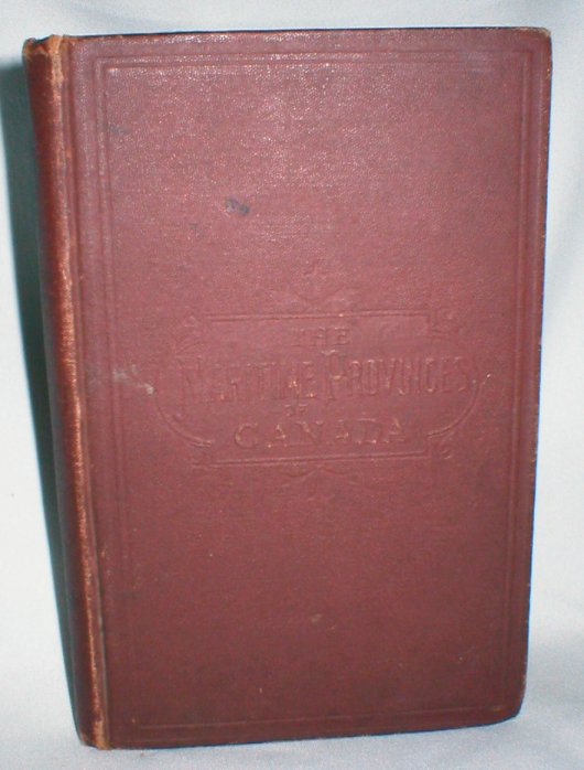 Image for The History of New Brunswick and the Other Maritime Provinces