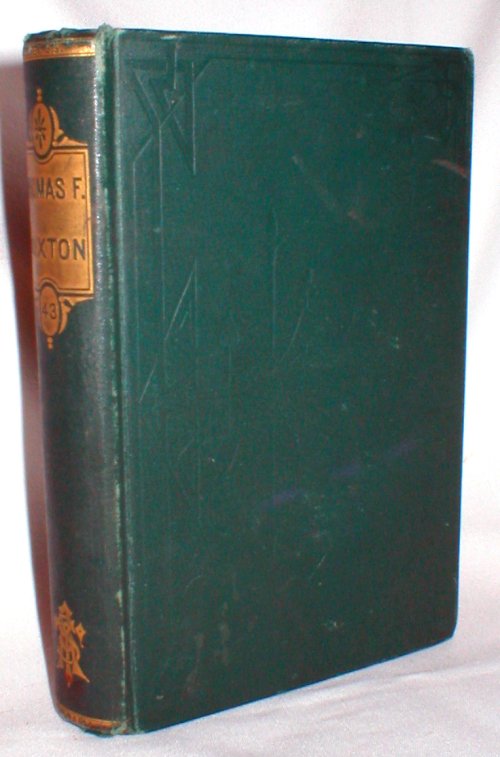 Image for Memoir of Thomas Fowell Buxton; Embracing a Historical Sketch of Emancipation in the West Indies, and of the Niger Expedition for the Suppression of the Slave Trade