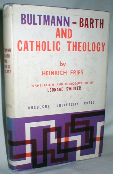 Image for Bultmann-Barth and Catholic Theology
