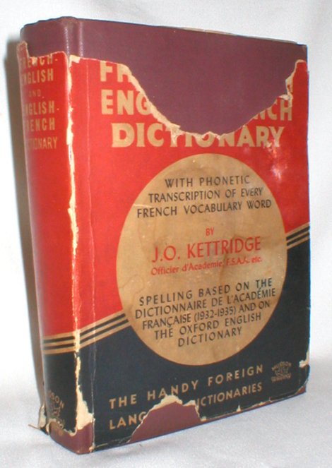 Kettridge's French-English English-French Dictionary; with Phonetic Transcriptions of Every French Vocabulary Word Image for Kettridge's French-English English-French Dictionary; with Phonetic Transcriptions of Every French Vocabulary Word