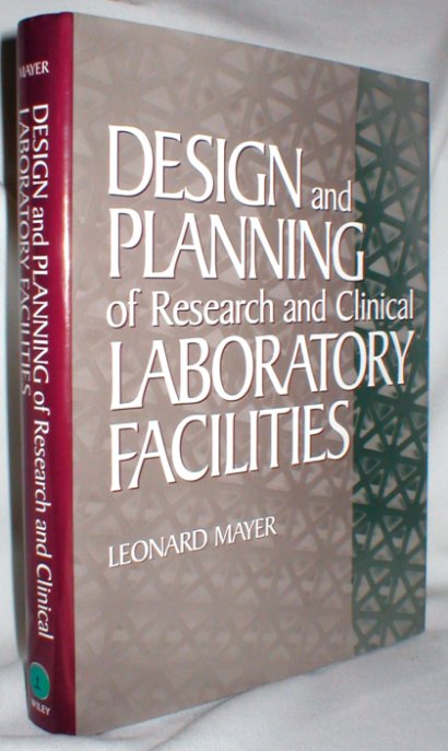 Image for Design and Planning of Research and Clinical Laboratory Facilities