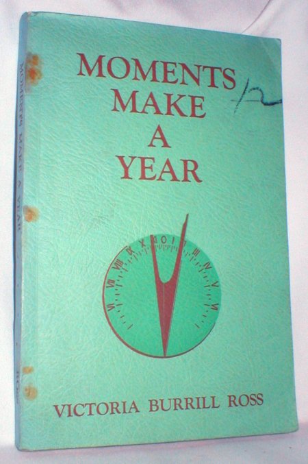 Image for Moments Make a Year