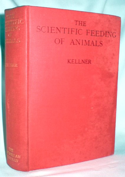 Image for The Scientific Feeding of Animals