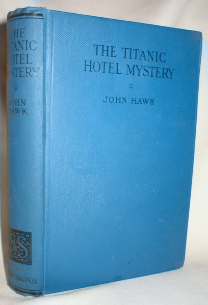 Image for The Titanic Hotel Mystery