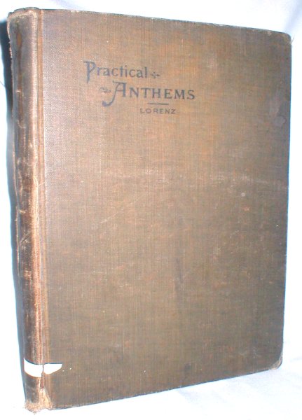 Image for Practical Anthems; A Collection of Easy Anthems for Volunteer Choirs