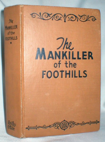 Image for The Mankiller of the Foothills