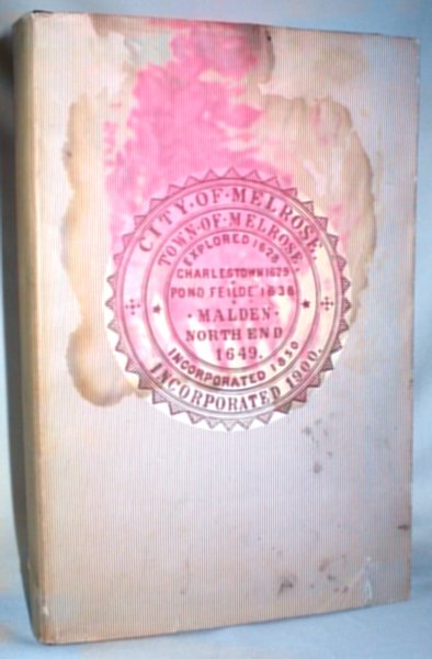 Image for Melrose, Massachusetts 1900-1950:( Signed By Mayor Thistle)