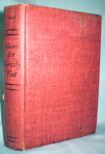 Image for Guns for Grizzly Flat; A Powder Valley Western