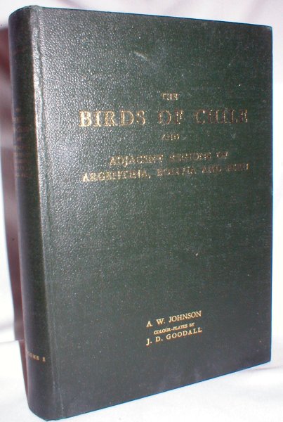 Image for The Birds of Chile and Adjacent Regions of Argentina, Bolivia, and Peru (Volume I only)
