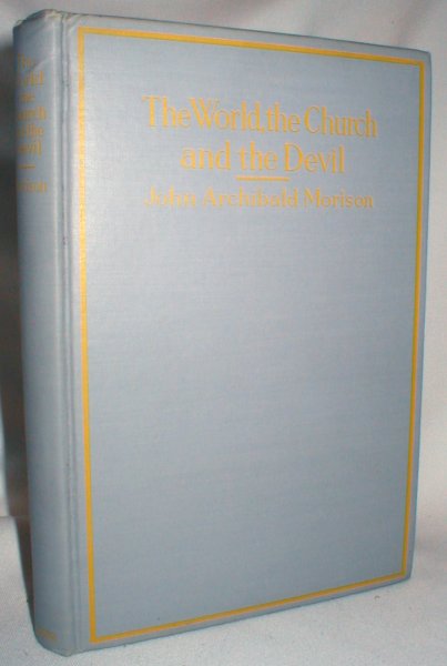 Image for The World, the Church, and the Devil