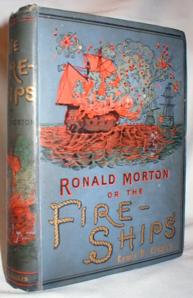 Image for Ronald Morton; or The Fire Ships; A Story of the Last Naval War