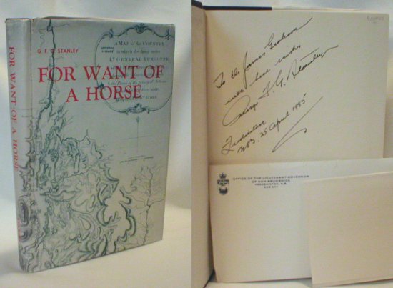 Image for For Want of a Horse; Being a Journal of the Campaigns Against the Americans in 1776 and 1777 Conducted from Canada, By an Officer Who Served with Lt. Gen. Burgoyne