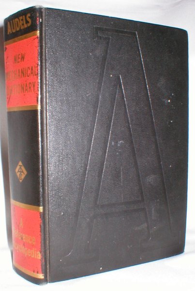 Image for Audels New Mechanical Dictionary; For Technical Trades