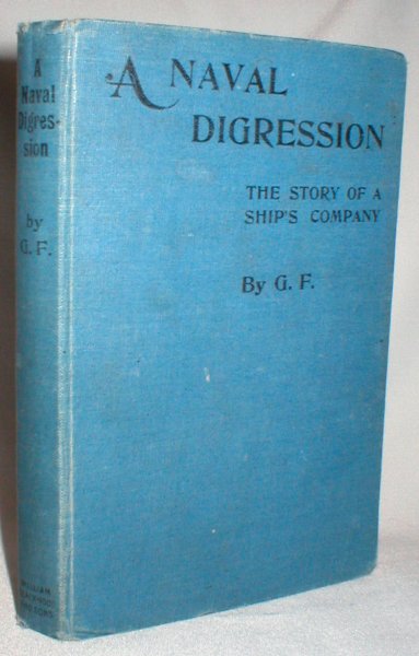 Image for A Naval Digression; The Story of a Ship's Company