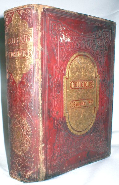 Image for Religious Denominations of the World, Etc.; With Sketches of the Founders