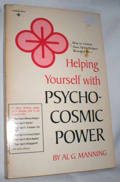 Image for Helping Yourself with Psycho-Cosmic Power