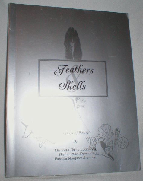 Image for Feathers and Shells; A Book of Poetry (Signed)