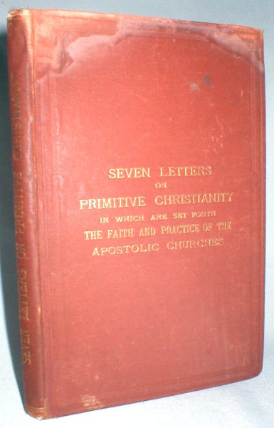Image for Seven Letters to a Friend on Primitive Christianity