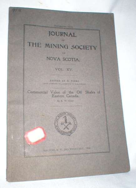 Image for Journal of the Mining Society of Nova Scotia; Vol XV, 28th February, 1910. (Commercial Value of the Oil Shales of Eastern Canada)