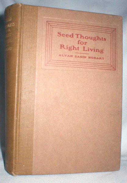 Seed Thoughts for Right Living Image for Seed Thoughts for Right Living