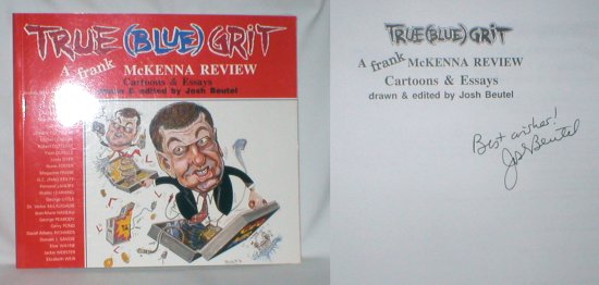 Image for True (Blue) Grit;  A Frank McKenna Review