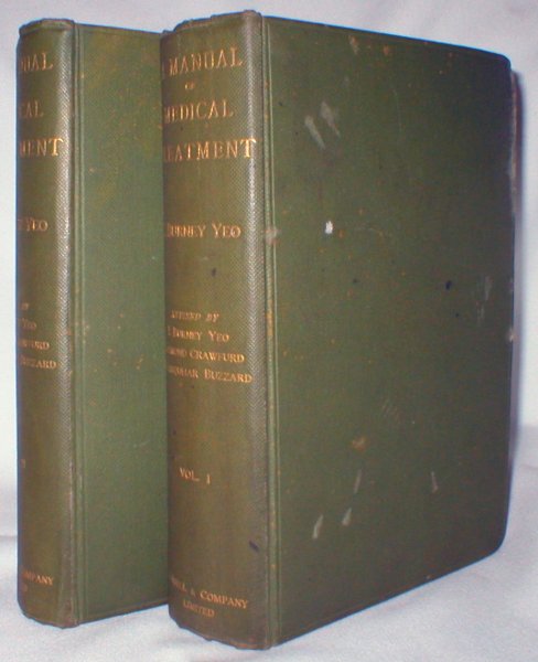 Image for A Manual of Medical Treatment or Clinical Therapeutics (In Two Volumes)