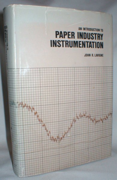 Image for An Introduction to Paper Industry Instrumentation