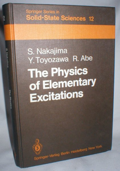 Image for The Physics of Elementary Excitations (Springer Series in Solid State Sciences)