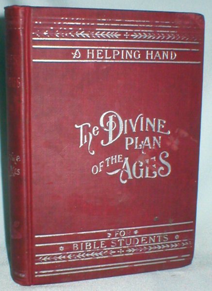 Studies in the Scriptures: Series I, The Plan of the Ages Image for Studies in the Scriptures: Series I, The Plan of the Ages
