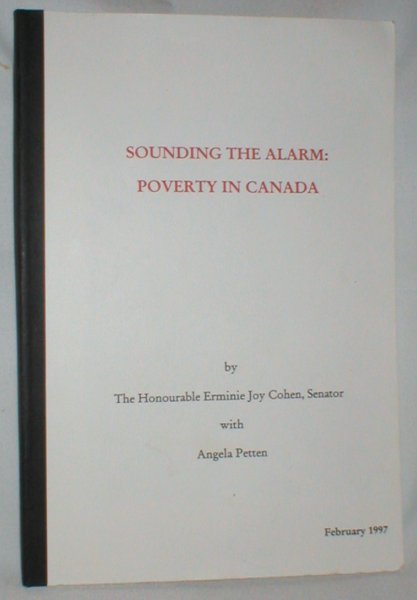 Image for Sounding the Alarm; Poverty in Canada
