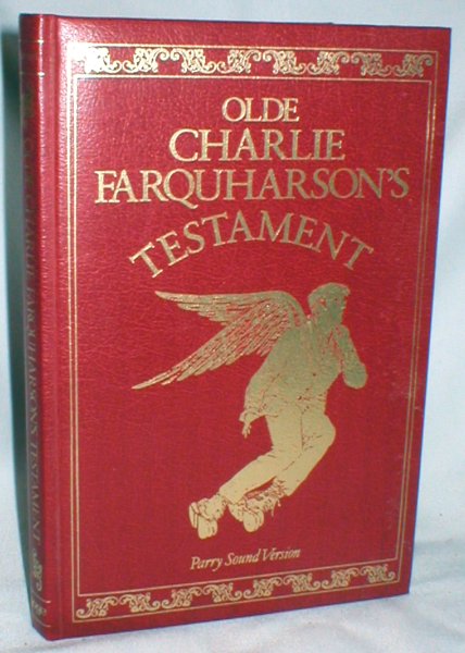 Image for Olde Charlie Farquharson's Testament; From Jennysez to Jobe and After Words